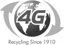 4G RECYCLING SINCE 1910