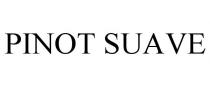 PINOT SUAVE