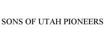 SONS OF UTAH PIONEERS