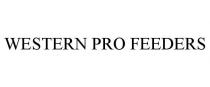WESTERN PRO FEEDERS