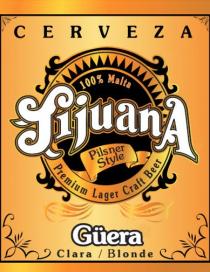 CERVEZA 100% TIJUANA PILSNER STYLE PREMIUM LAGER CRAFT BEER GERA CLARA / BLONDE