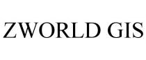 ZWORLD GIS