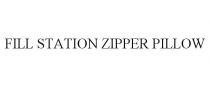 FILL STATION ZIPPER PILLOW
