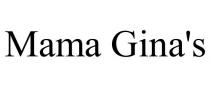 MAMA GINA'S