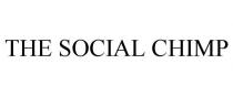 THE SOCIAL CHIMP