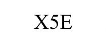 X5E