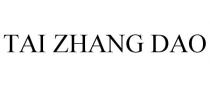 TAI ZHANG DAO