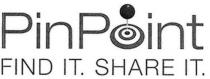 PINPOINT FIND IT. SHARE IT.