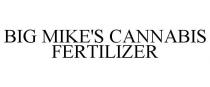 BIG MIKE'S CANNABIS FERTILIZER