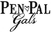 PEN PAL GALS