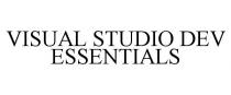 VISUAL STUDIO DEV ESSENTIALS