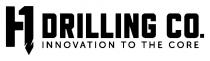 H1 DRILLING CO. INNOVATION TO THE CORE