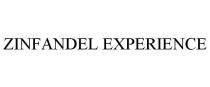 ZINFANDEL EXPERIENCE