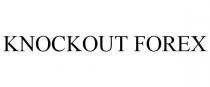 KNOCKOUT FOREX