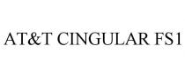 AT&T CINGULAR FS1