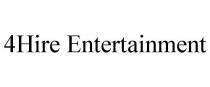 4HIRE ENTERTAINMENT