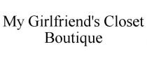 MY GIRLFRIEND'S CLOSET BOUTIQUE