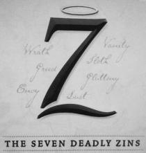 7 Z VANITY WRATH SLOTH GREED GLUTTONY ENVY LUST THE SEVEN DEADLY ZINS