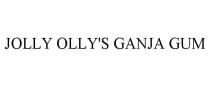 JOLLY OLLY'S GANJA GUM