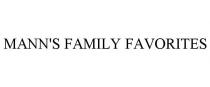 MANN'S FAMILY FAVORITES
