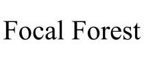 FOCAL FOREST