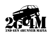 2G4M 2ND GEN 4RUNNER MAFIA