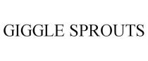 GIGGLE SPROUTS