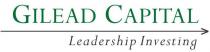 GILEAD CAPITAL LEADERSHIP INVESTING