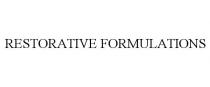 RESTORATIVE FORMULATIONS