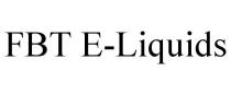 FBT E-LIQUIDS