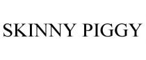 SKINNY PIGGY