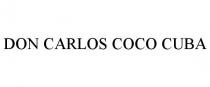 DON CARLOS COCO CUBA