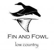 FIN AND FOWL LOW COUNTRY