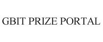 GBIT PRIZE PORTAL