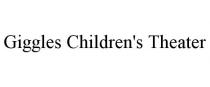 GIGGLES CHILDREN'S THEATER