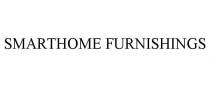 SMARTHOME FURNISHINGS