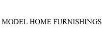 MODEL HOME FURNISHINGS