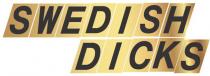 SWEDISH DICKS