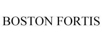 BOSTON FORTIS