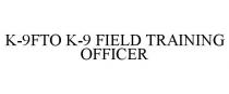 K-9FTO K-9 FIELD TRAINING OFFICER