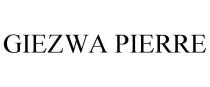 GIEZWA PIERRE