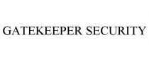 GATEKEEPER SECURITY