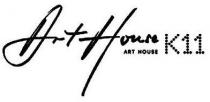 ART HOUSE ART HOUSE K11