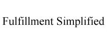 FULFILLMENT SIMPLIFIED