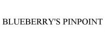 BLUEBERRY'S PINPOINT