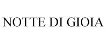 NOTTE DI GIOIA