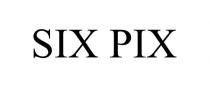 SIX PIX
