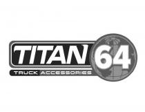 TITAN 64 TRUCK ACCESSORIES