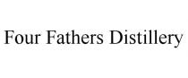 FOUR FATHERS DISTILLERY