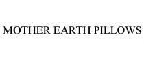 MOTHER EARTH PILLOWS